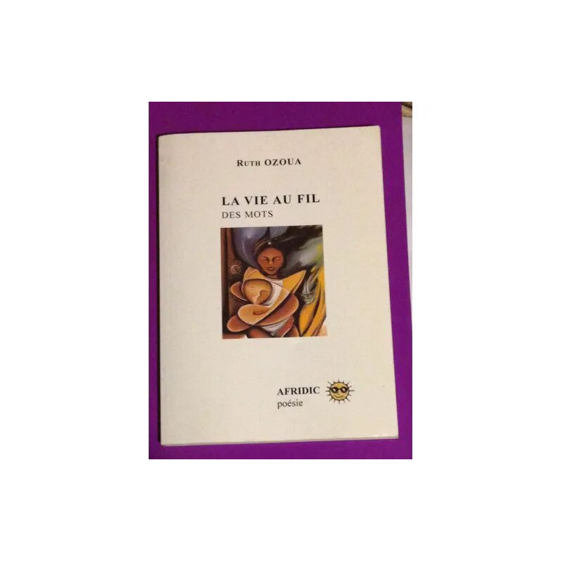 La vie au fil des mots