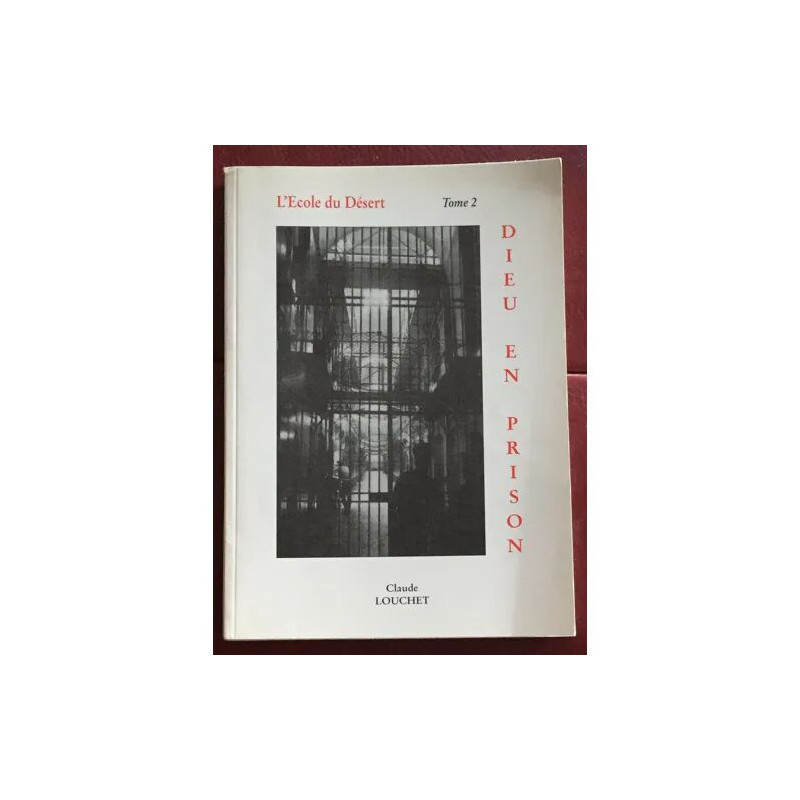 DIEU EN PRISON