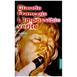 Claude François L'impossible vérité
