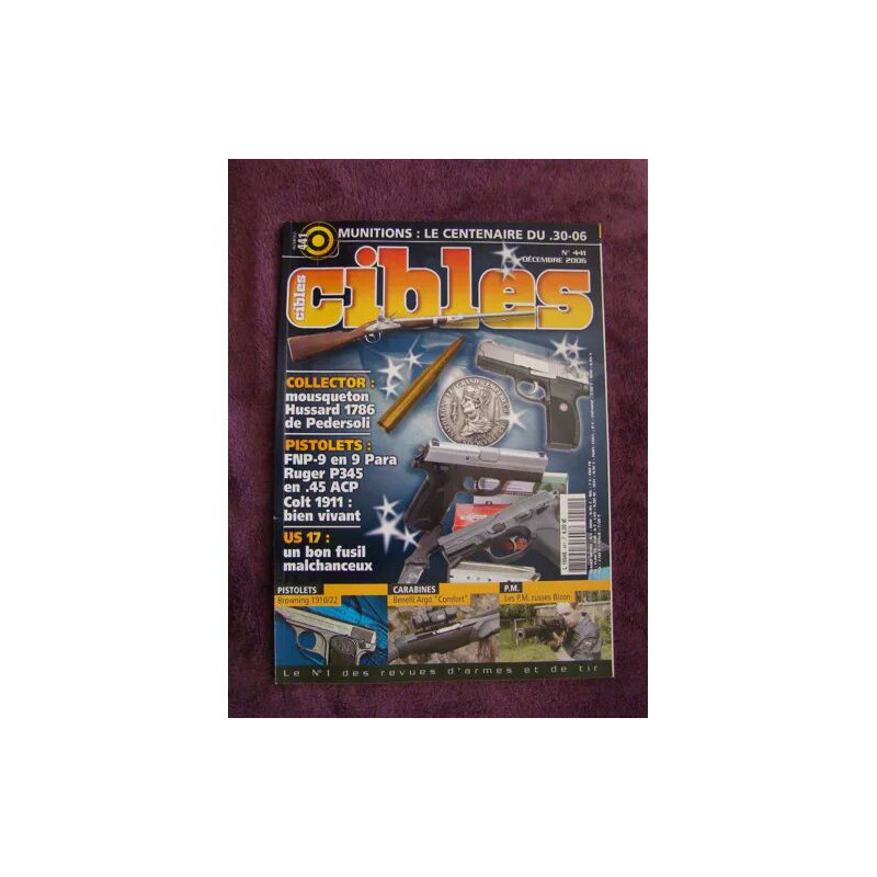 CIBLES N° 441 MUNITIONS LE 30/06 MOUSQUETON HUSSARD 1786 DE...