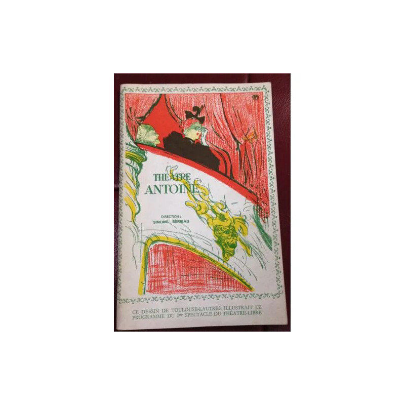 PROGRAMME DU THEATRE ANTOINE DIRECTION SIMONE BERRIAU 1974