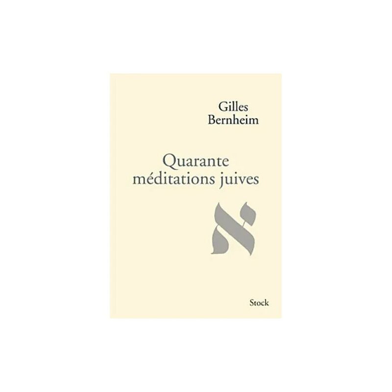 Quarante Méditations Juives
