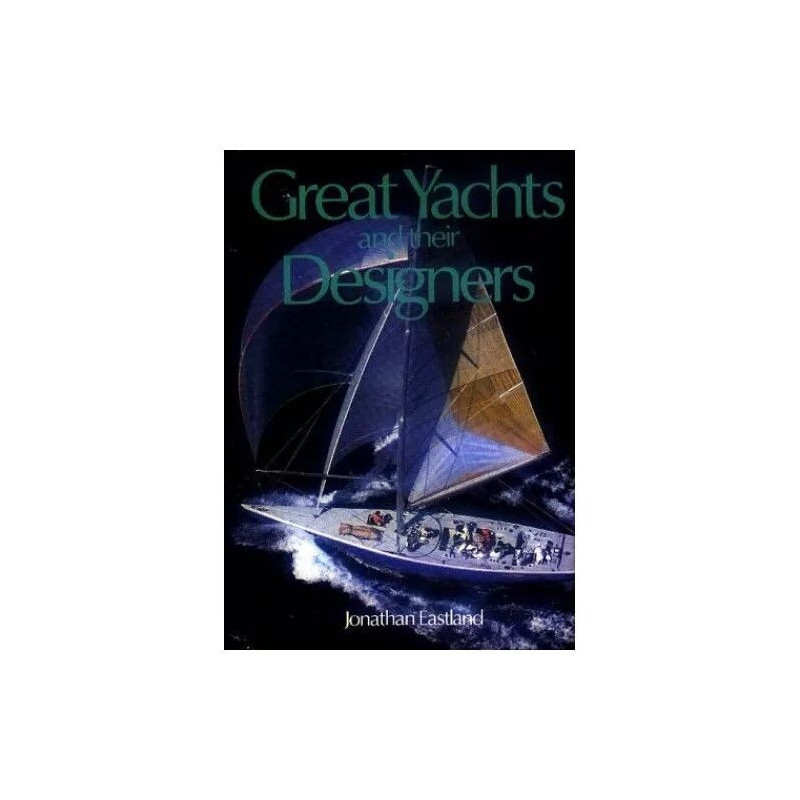 Great Yachts and Their Designers