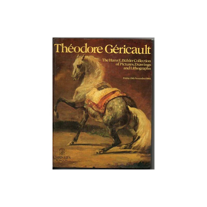 THEODORE GERICAULT THE GANS E. BULLER COLLECTION OF PICTURES...