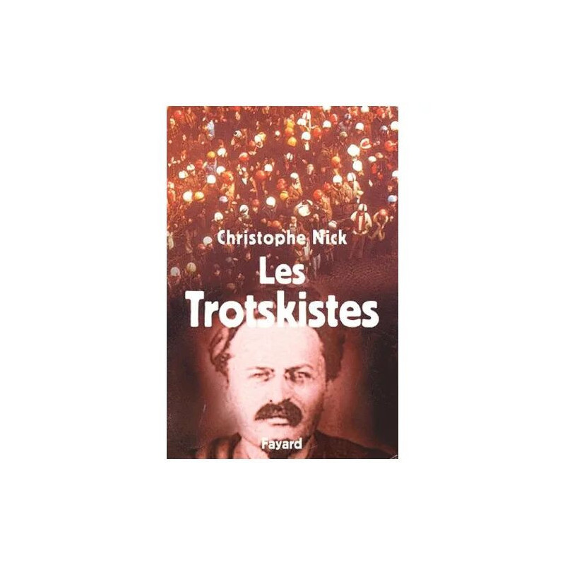 Les Trotskistes