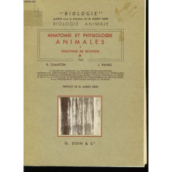 Anatomie et Physiologie Animales. Tome I : Fonctions de Relation
