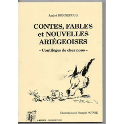 CONTES FABLES ET NOUVELLES ARIEGEOISES