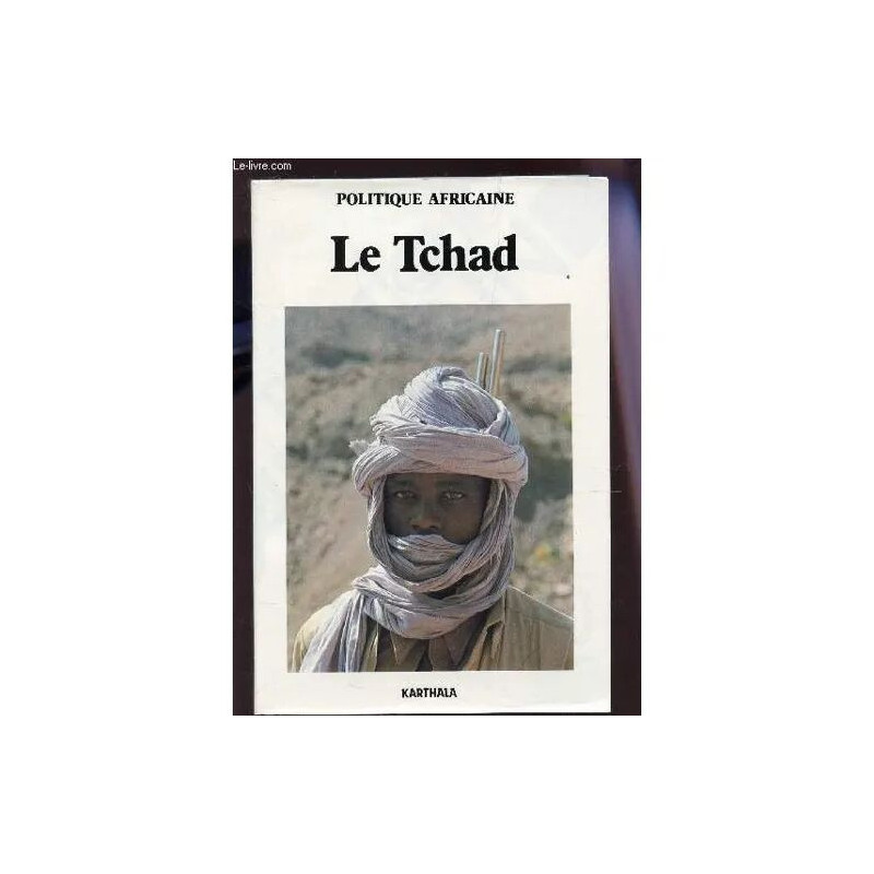 Politique Africaine - N°16 - Decembre 1984 / Le Tchad