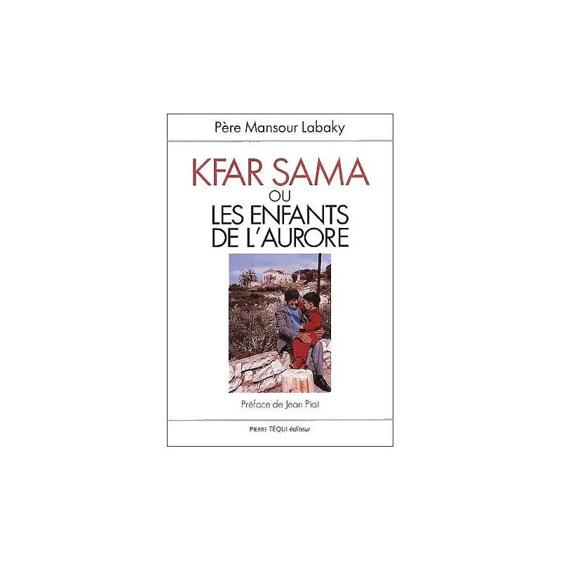 Kfar Sama Ou Les Enfants De L'aurore