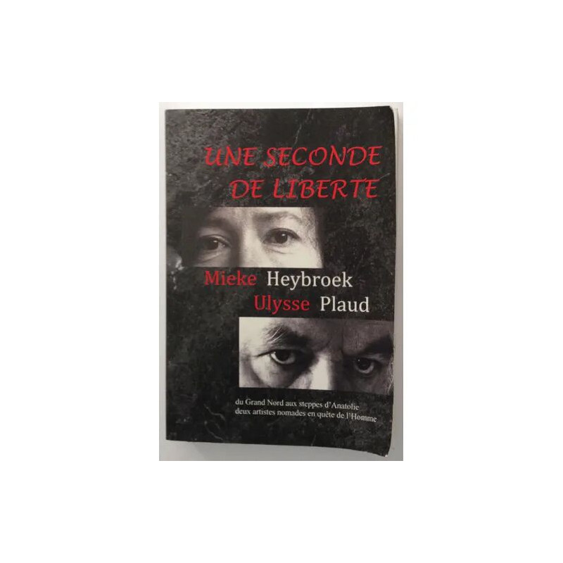 UNE SECONDE DE LIBERTE 2007