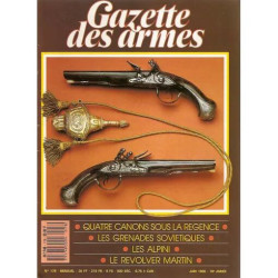gazette des armes N° 178 : quatre canons sous la régence - les...