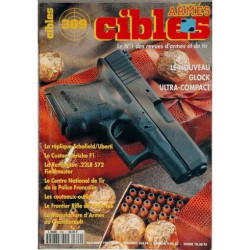 CIBLES N° 309 DU 01/12/1995 - LE NOUVEAU GLOCK ULTRA-COMPACT - LA...
