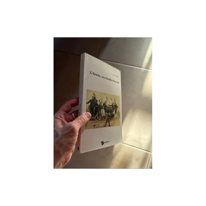 L ARMEE MA FAMILLE D ACCUEIL PAR YVES SALOU