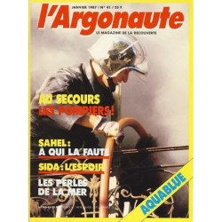 L' Argonaute N° 41 : Au secours les pompiers