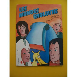 LES MONDES ENGLOUTIS SHAGMA N° 2 LA FOLIE DE SHAGHAG