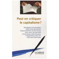 Peut-On Critiquer Le Capitalisme