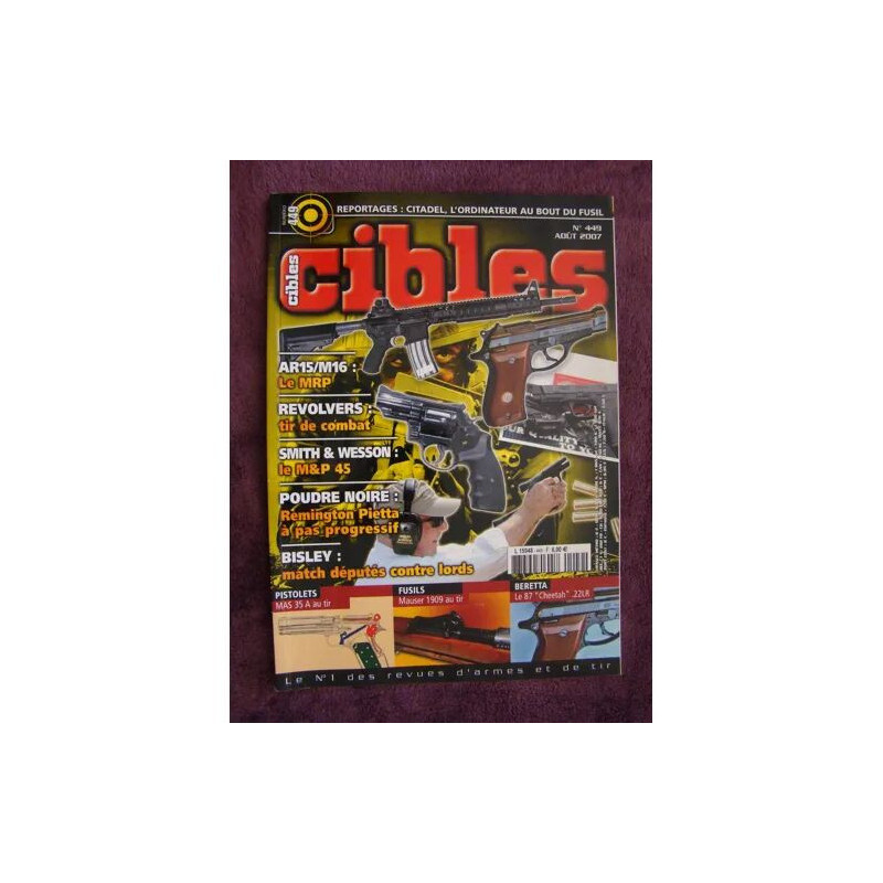 CIBLES N° 449 CITADEL L'ORDINATEUR AU BOUT DU FUSIL REVOLVERS LE...