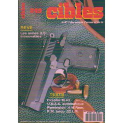 cibles N° 249 : LES ARMES U.S INTROUVABLES