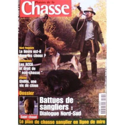 Plaisirs de la chasse 557 - battues de sangliers: dialogue nord-sud