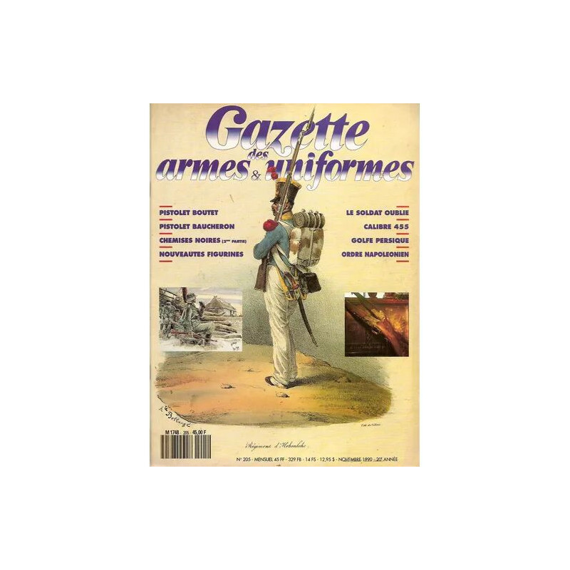 gazette des armes et uniformes N° 205 : pistolets boutet et...