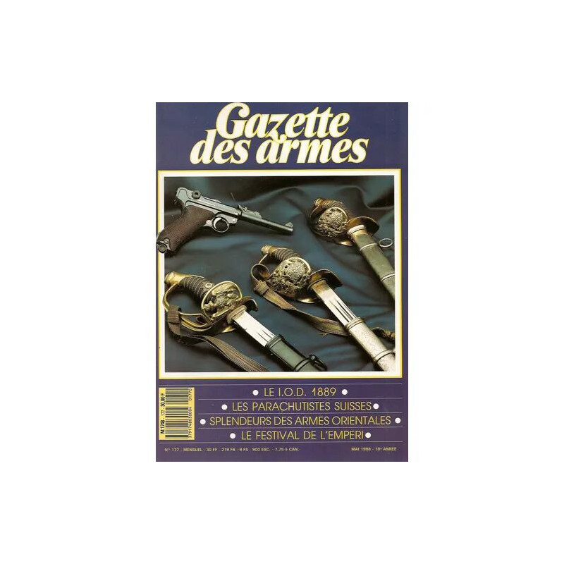 gazette des armes N° 177 : le iod 1889 - les parachutistes suisses...