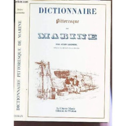 Dictionnaire Pittoresque De Marine