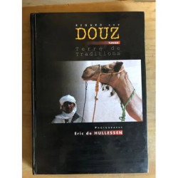 regard sur DOUZ (tunisie) terre de traditions - E. HULLESSEN