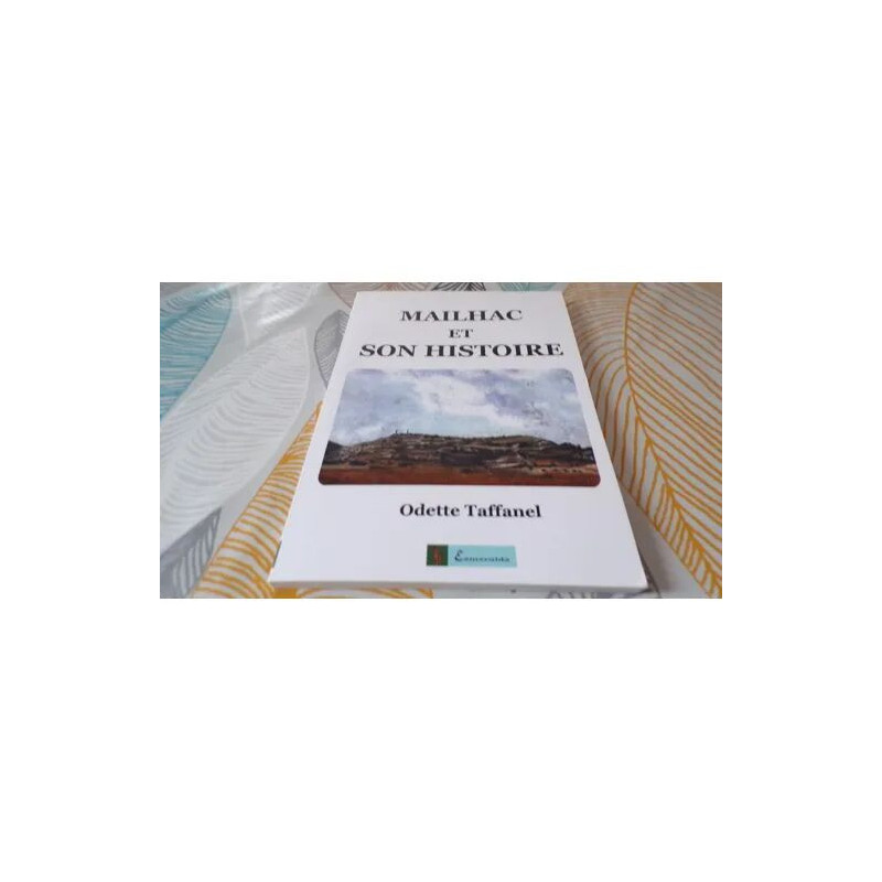 Mailhac et son histoire Odette Taffanel
