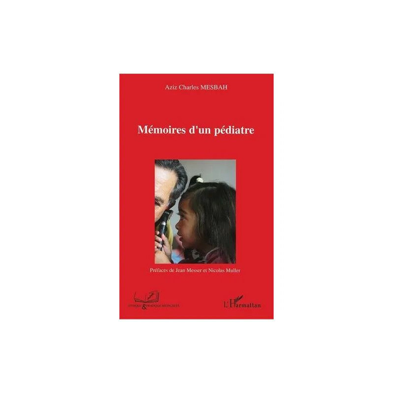 Mémoires D'un Pédiatre
