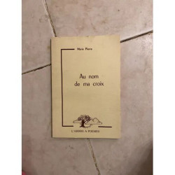AU NOM DE MA CROIX