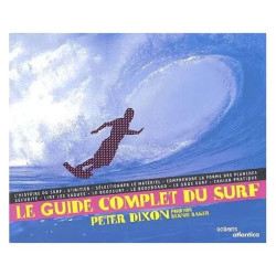 Le Guide Complet Du Surf