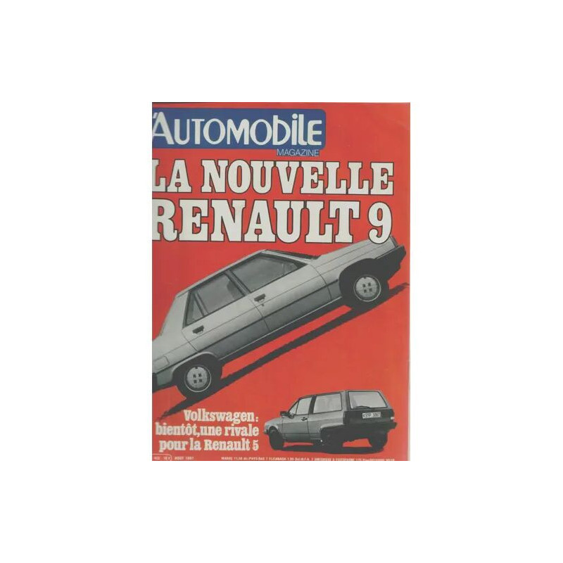 L'Automobile Magazine N° 422 : LA NOUVELLE RENAULT 9