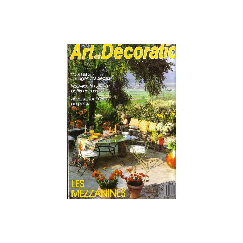 Art Et Décoration Juillet 1989 N° 287 - Sommaire Complet Lisible...