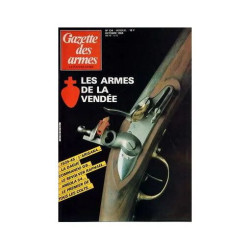 gazette des armes N° 134 : les armes de la vendée- l'arisaka - la...