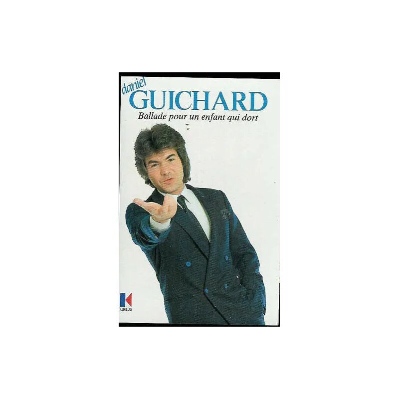 daniel guichard-ballade pour n enfant qui dort