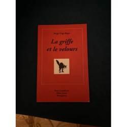 LA GRIFFE ET LE VELOURS UTGE ROYO