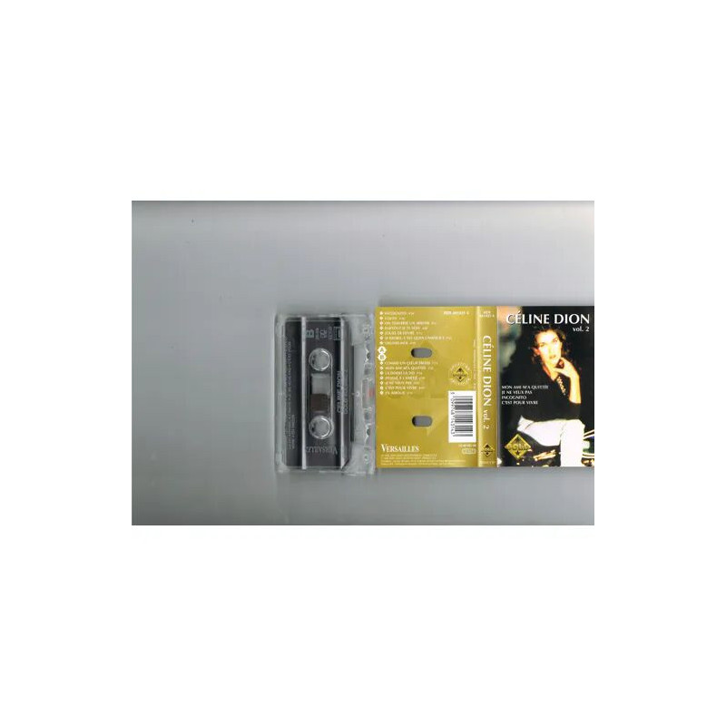 CELINE DION :VOL 2 / MON AMI M' A QUITTEE /CASSETTE AUDIO