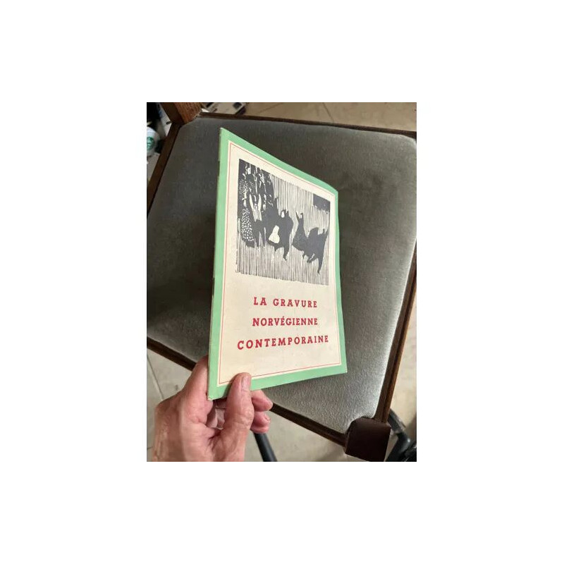 BROCHURE LA GRAVURE NORVEGIENNE CONTEMPORAINE 1956/57 EXPOSITION A...