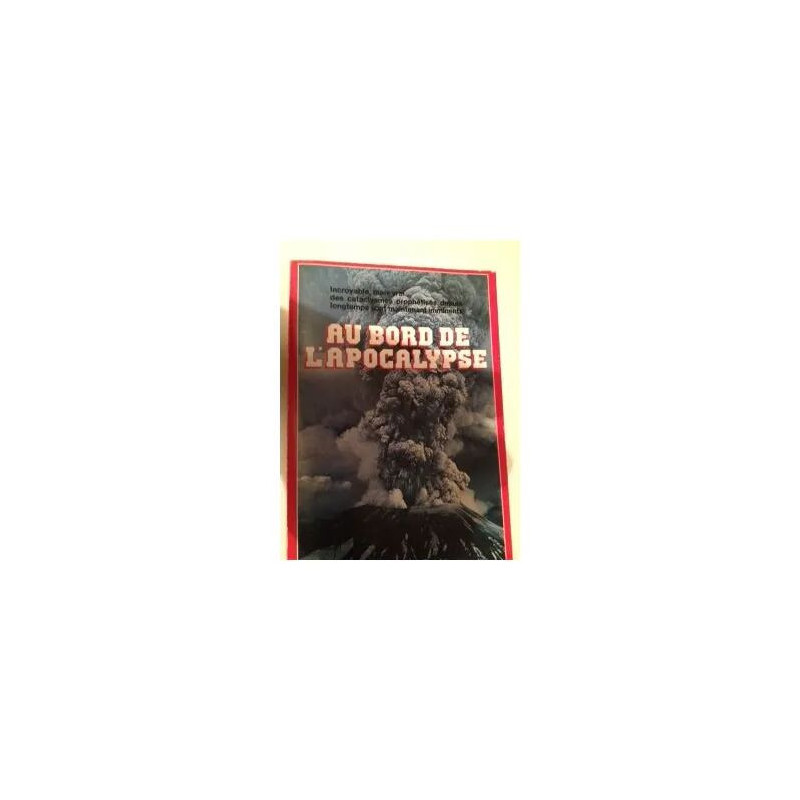 Au Bord De L'apocalypse
