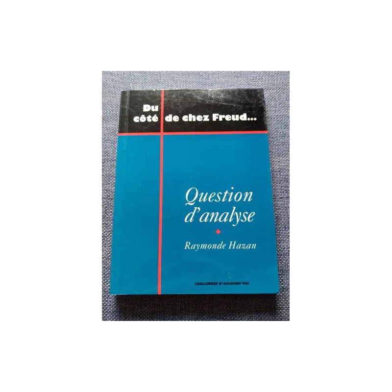 Du côté de chez Freud question d'analyse
