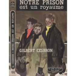 Notre prison est un royaume