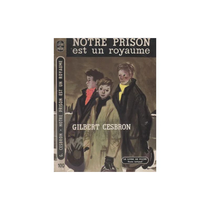 Notre prison est un royaume