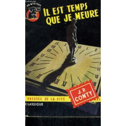Il Est Temps Que Je Meure