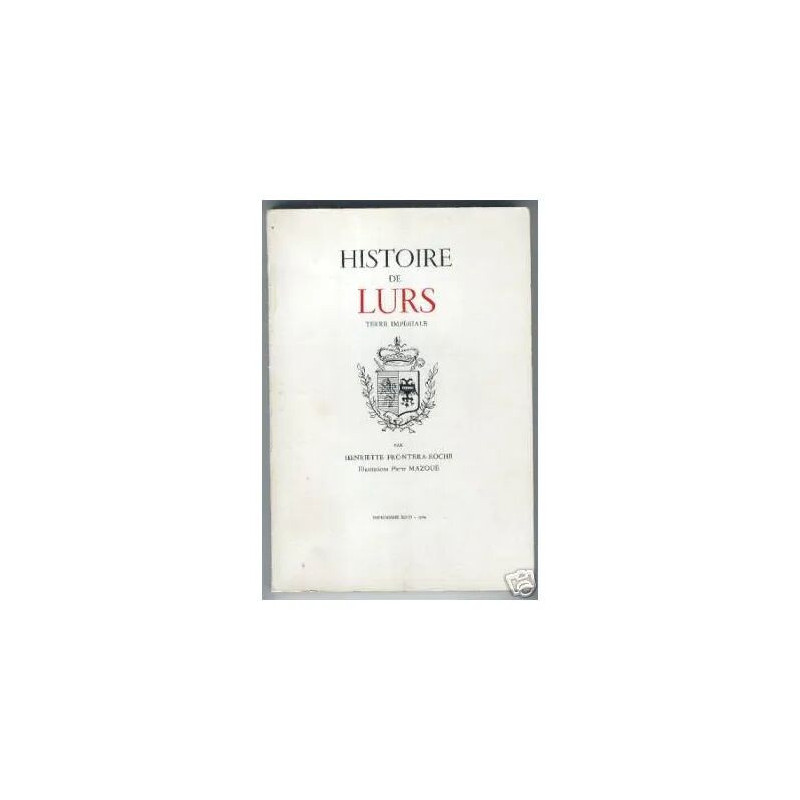 HISTOIRE DE LURS terre imperiale