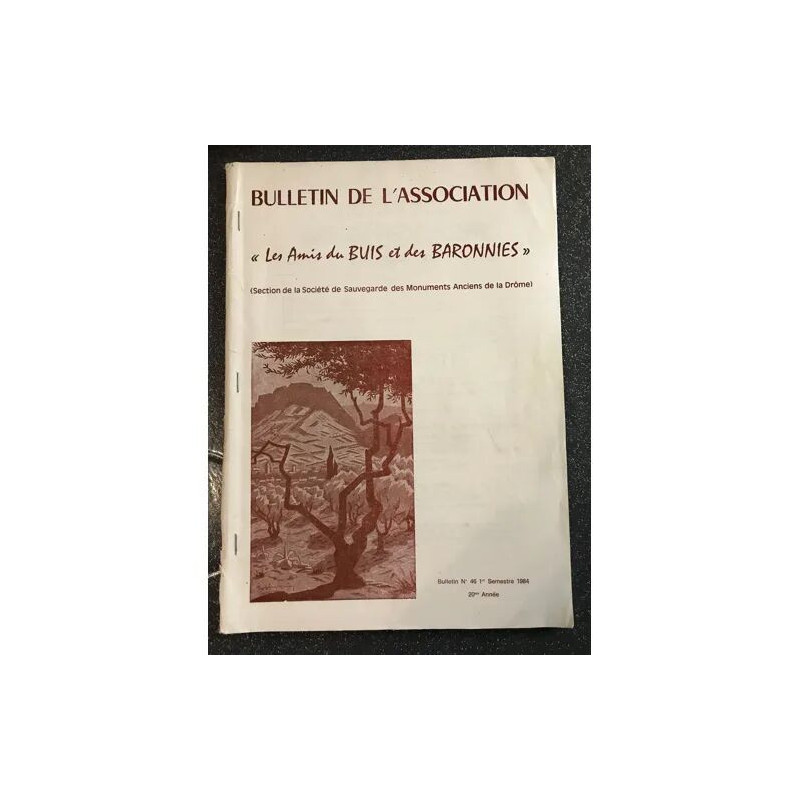 BULLETIN DE L'ASSOCIATION LES AMIS DES BUIS ET DES BARONNIES...