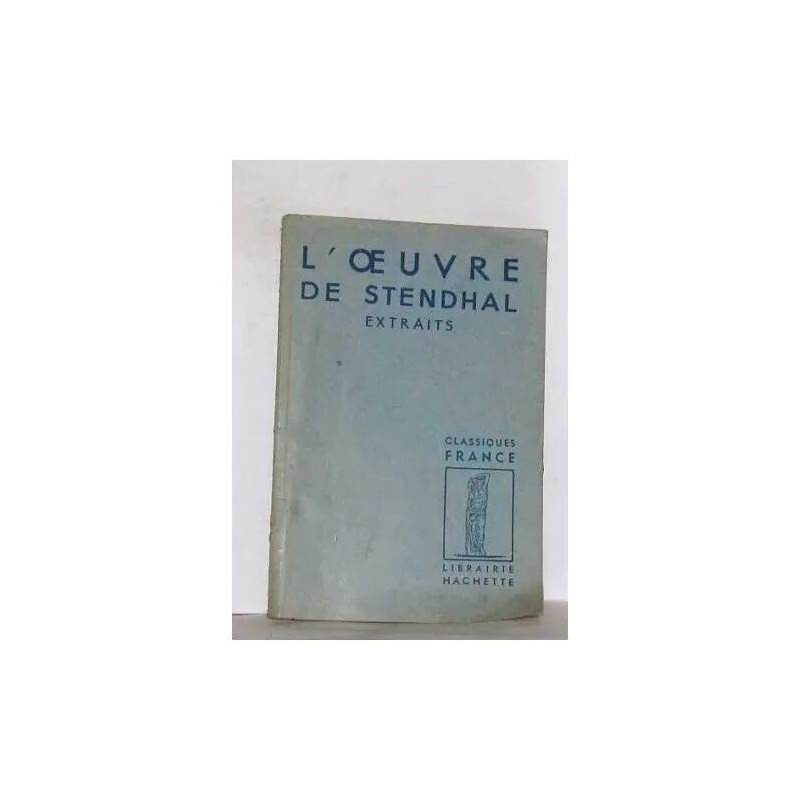 L'oeuvre de stendhal extraits