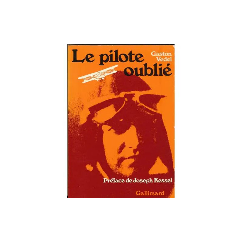 Le pilote oublié
