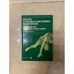 METHODE D'EVALUATION FONCTIONNELLE PAR LES REFLEXES -...