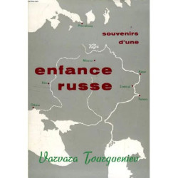 Souvenirs D'une Enfance Russe