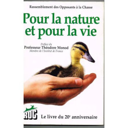 Pour la nature et pour la vie - le livre du 20e anniversaire